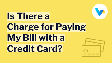 Banner with yellow background showing credit card icon and the headline: 'Is there a charge for paying my bill with a credit card?'