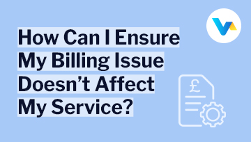 Light blue background with text 'How Can I Ensure My Billing Issue Doesn’t Affect My Service?' and an icon of a bill with a gear