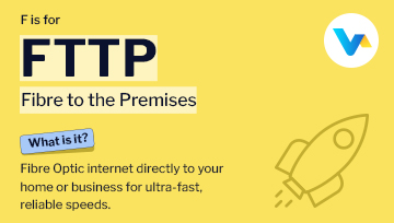 Illustration explaining FTTP as fibre internet to home or business with rocket icon and V4 branding