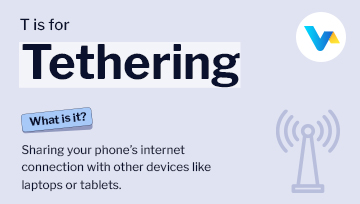 Glossary banner showing tethering icon with wireless signals, representing mobile internet sharing with other connected devices.